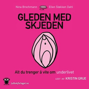 Gleden med skjeden (lydbok) av Nina Brochmann
