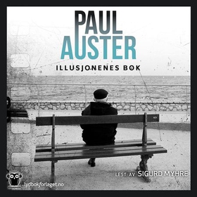 Illusjonenes bok (lydbok) av Paul Auster