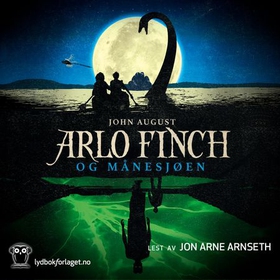 Arlo Finch og Månesjøen (lydbok) av John August