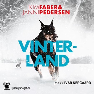 Vinterland (lydbok) av Kim Faber, Janni Peder