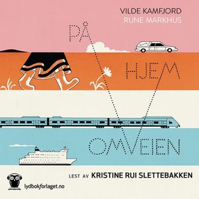 På omveien hjem (lydbok) av Vilde Kamfjord