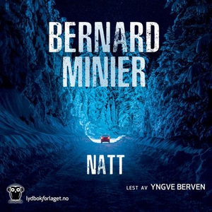 Natt (lydbok) av Bernard Minier