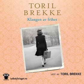 Klangen av frihet - roman (lydbok) av Toril Brekke