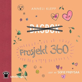 Prosjekt 360 (lydbok) av Anneli Klepp