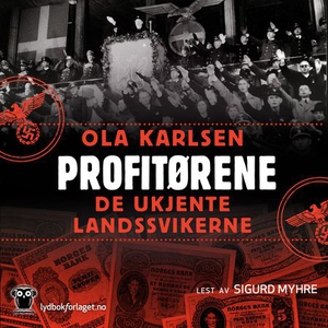 Profitørene (lydbok) av Ola Karlsen