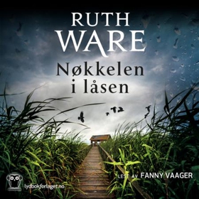 Nøkkelen i låsen (lydbok) av Ruth Ware