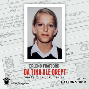 Da Tina ble drept (lydbok) av Erlend Frafjord
