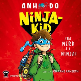 Ninjakid (lydbok) av Anh Do