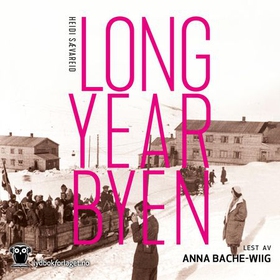 Longyearbyen (lydbok) av Heidi Sævareid