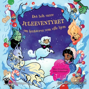 Det helt sanne juleeventyret om kentauren som