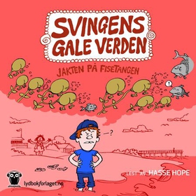 Jakten på fisetangen (lydbok) av Arne Svingen