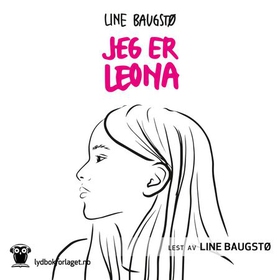 Jeg er Leona (lydbok) av Line Baugstø