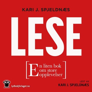 Lese (lydbok) av Kari J. Spjeldnæs