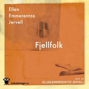 Fjellfolk (lydbok) av Ellen Emmerentze Jervel