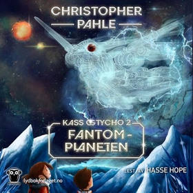 Fantomplaneten (lydbok) av Christopher Pahle