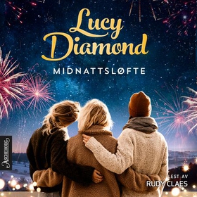 Midnattsløftet (lydbok) av Lucy Diamond