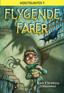 Flygende farer (ebok) av Ewa Christina Johans