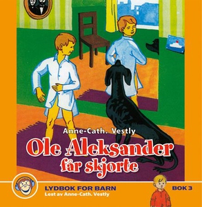 Ole Aleksander får skjorte (lydbok) av Anne-C