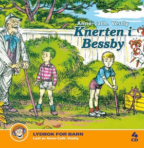 Knerten i Bessby (lydbok) av Anne-Cath. Vestly