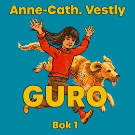 Guro (lydbok) av Anne-Cath. Vestly