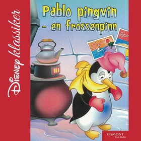 Pablo Pingvin, en frossenpinn (lydbok) av -