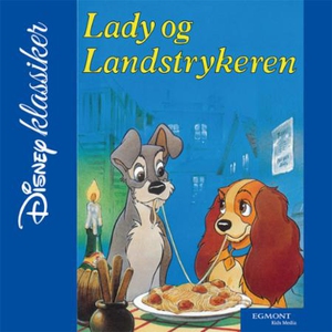 Lady og Landstrykeren (lydbok) av