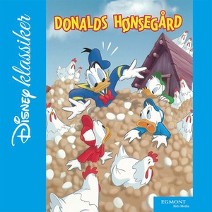 Donalds hønsegård (lydbok) av