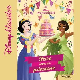 Feire som en prinsesse