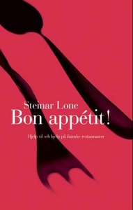 Bon appétit! (ebok) av Steinar Lone