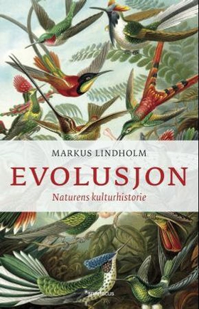 Evolusjon - naturens kulturhistorie (ebok) av Markus Lindholm