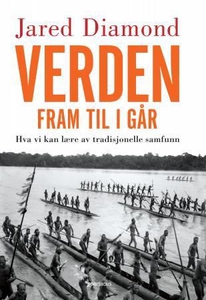 Verden fram til i går (ebok) av Jared Diamond