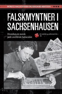 Falskmyntner i Sachsenhausen (ebok) av Moritz