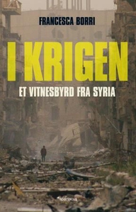 I krigen (ebok) av Francesca Borri