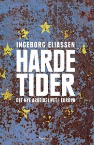 Harde tider (ebok) av Ingeborg Eliassen