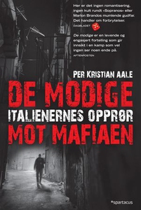 De modige (ebok) av Per Kristian Aale