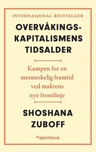 Overvåkingskapitalismens tidsalder (ebok) av
