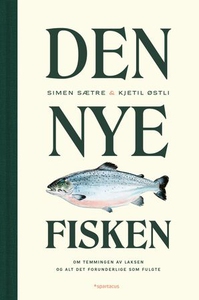 Den nye fisken (ebok) av Simen Sætre, Kjetil