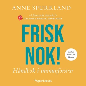 Frisk nok! (ebok) av Anne Spurkland