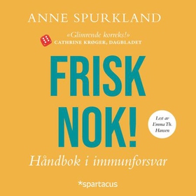 Frisk nok! - håndbok i immunforsvar (ebok) av Anne Spurkland