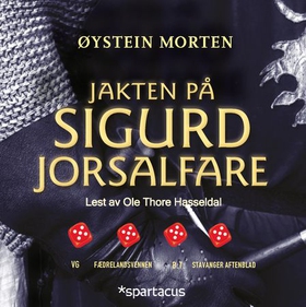Jakten på Sigurd Jorsalfare (lydbok) av Øystein Morten