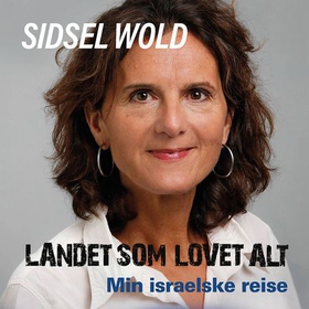 Landet som lovet alt
