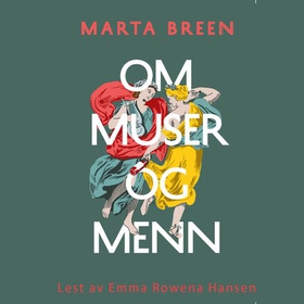 Om muser og menn (lydbok) av Marta Breen