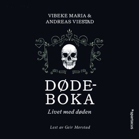 Dødeboka - livet med døden (lydbok) av Andreas Viestad