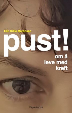 Pust! (ebok) av Elin Killie Martinsen