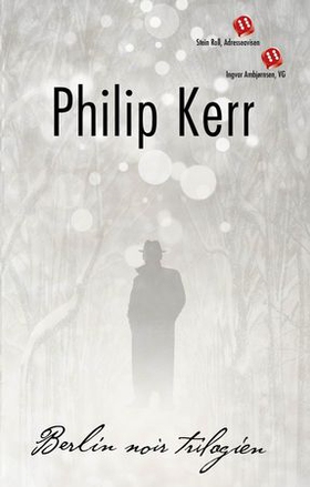 Berlin noir trilogien (ebok) av Philip Kerr