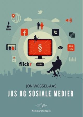 Jus og sosiale medier (ebok) av Jon Wessel-Aas