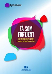 Få som fortjent (ebok) av Øystein Bonvik