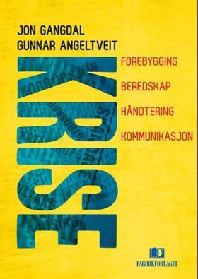 Krise (ebok) av Jon Gangdal, Gunnar Angeltvei