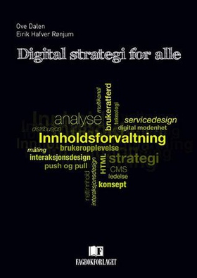 Digital strategi for alle (ebok) av Ove Dalen