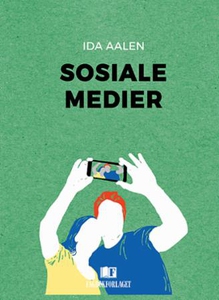 Sosiale medier (ebok) av Ida Aalen